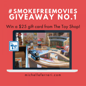 #SmokeFreeMovies Giveaway | michelleferreri.com